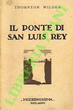 Il ponte di San Luis Rey.