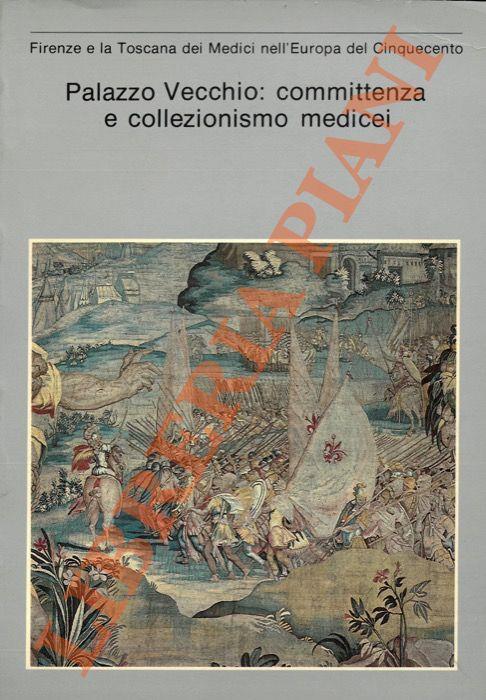 Palazzo Vecchio: committenza e collezionismo medicei - copertina