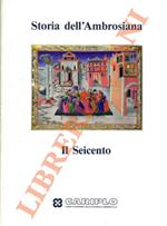 Storia dell'Ambrosiana. Il Seicento