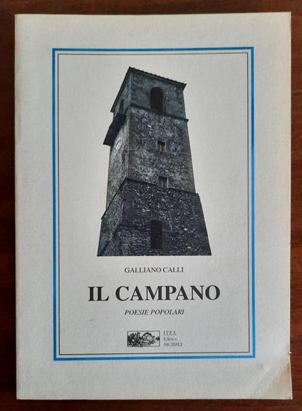 Il campano. Poesie popolari - Gaetano Colli - copertina