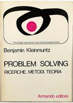 Problem Solving Ricerche, metodi, teoria