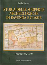 Storia delle scoperte archeologiche di Ravenna e Classe I secoli XV-XIX