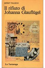 Il rifiuto di Johanna Glauflugel