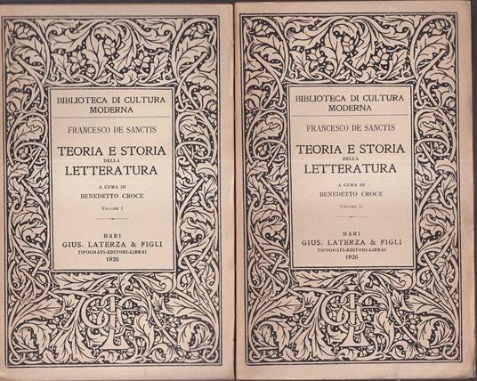 Teoria e storia della letteratura Lezioni tenute in Napoli dal 1839 al 1848 ricostruite sui quderni della scuola da B. Croce - Francesco De Sanctis - copertina