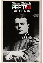 Pertini racconta gli anni 1915-1945