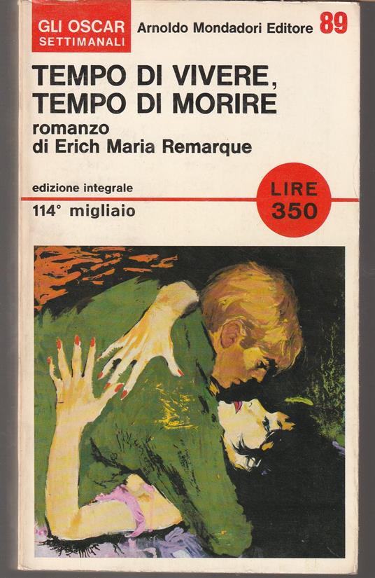 Tempo di vivere, tempo di morire - Erich Maria Remarque - copertina