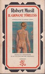 Il giovane Torless Traduzione e introduzione di Giorgio Zampa