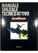 Manuale spaziale tecnico attivo Capitan Harlock