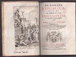 De Romana republica, sive De re militari & civili Romanorum, ad explicandos scriptores antiquos. Auctore Petro Josepho Cantelio e Societate Jesu Editio Veneta prima, post sextam Lugdunensem, a mendis quamplurimis expurgata, multisque aeneis figuris l