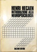 Introduzione alla neuropsicologia