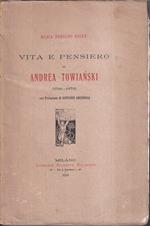 Vita e pensiero di Andrea Towianski (1799-1878) Con una prefaizone di Giovanni Amendola