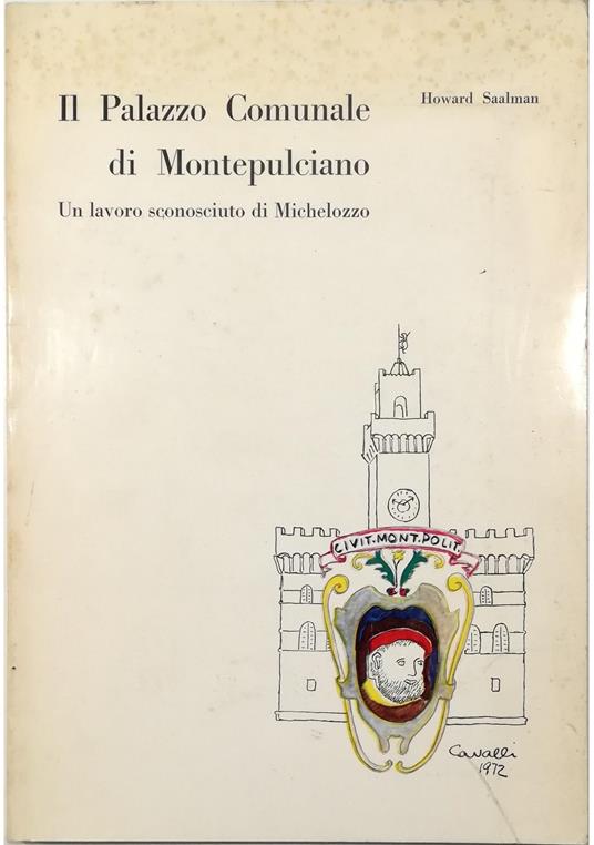 Il Palazzo Comunale di Montepulciano Un lavoro sconosciuto di Michelozzo - copertina