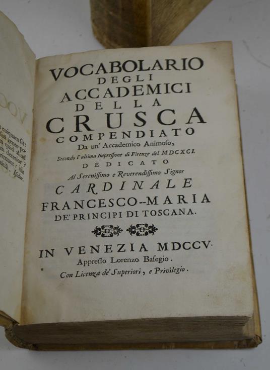 Vocabolario degli Accademici della Crusca compendiato da un'Accademico Animoso Secondo l'ultima Impressione di Firenze del MDCXCI... (1691) - copertina