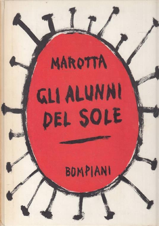 Gli alunni del sole - Giuseppe Marotta - copertina