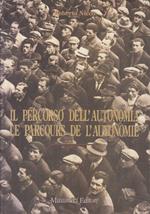 Il Percorso dell’Autonomia - Le Parcours de l’Autonomie