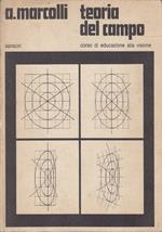 Teoria del campo. Corso di educazione alla visione