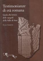 Testimonianze di età romana: guida alla lettura delle epigrafi della Valle di Susa