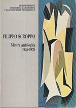 Filippo Scroppo - Mostra Antologica 1926-1978