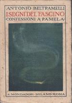 I segni del fascino (Confessioni a Pamela)