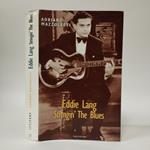 Eddi Lang. Stringin' the blues