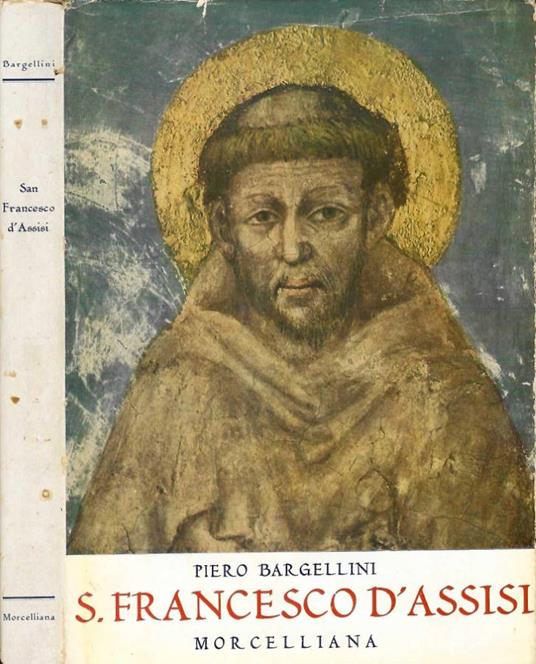 San Francesco D'Assisi - Piero Bargellini - copertina