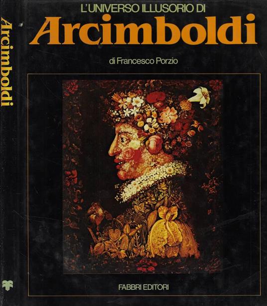 L' universo illusorio di Arcimboldi - Francesco Porzio - copertina