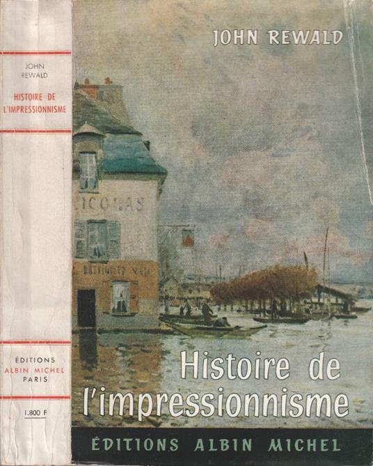 Histoire de l'impressionisme - John Rewald - copertina