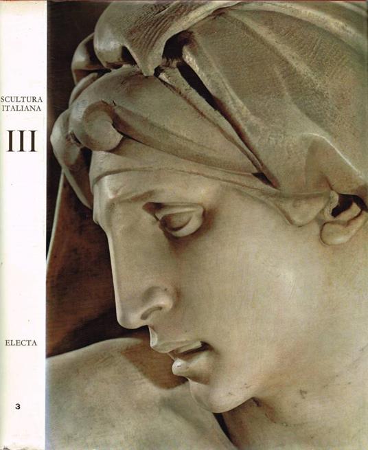 Scultura Italiana: Il Rinascimento - Franco Russoli - copertina