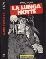 La lunga notte