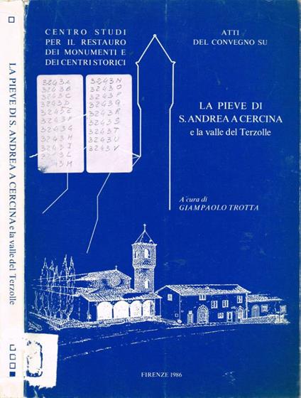 Atti del Convegno su: La Pieve di S. Andrea a Cercina - Giampaolo Trotta - copertina