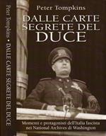 Dalle carte segrete del Duce