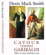 Cavour contro Garibaldi