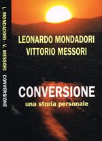 Conversione. Una storia personale