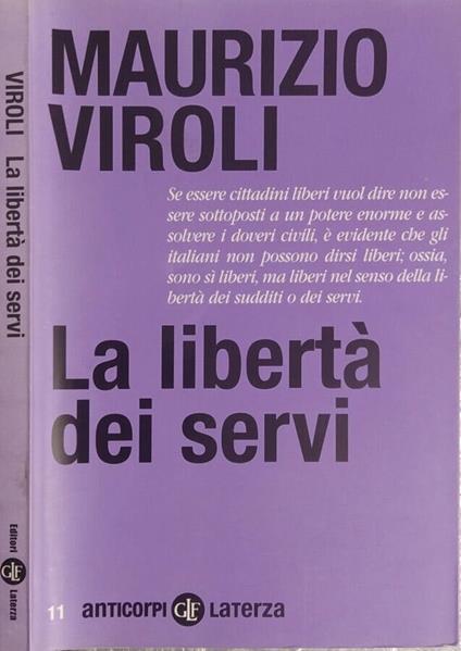 La libertà dei servi - Maurizio Viroli - copertina