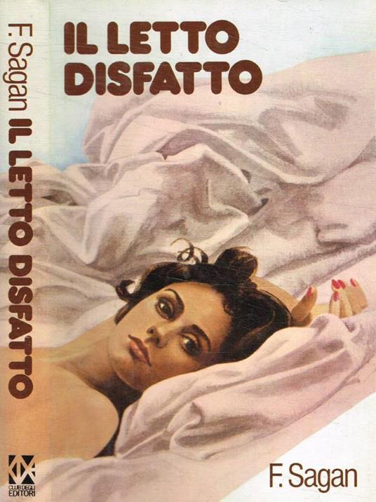 Il letto disfatto - Françoise Sagan - copertina