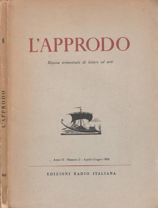 L' approdo anno II, num 2, aprile-giugno 1953 - G. Battista Angioletti - copertina