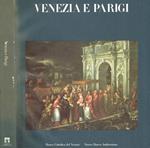 Venezia e Parigi