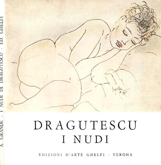 Dragutescu. I nudi - Adriano Grande - copertina