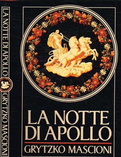 La notte di Apollo - Grytzko Mascioni - copertina