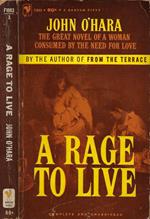 A Rage to Live