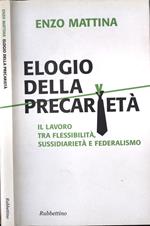 Elogio della precarietà