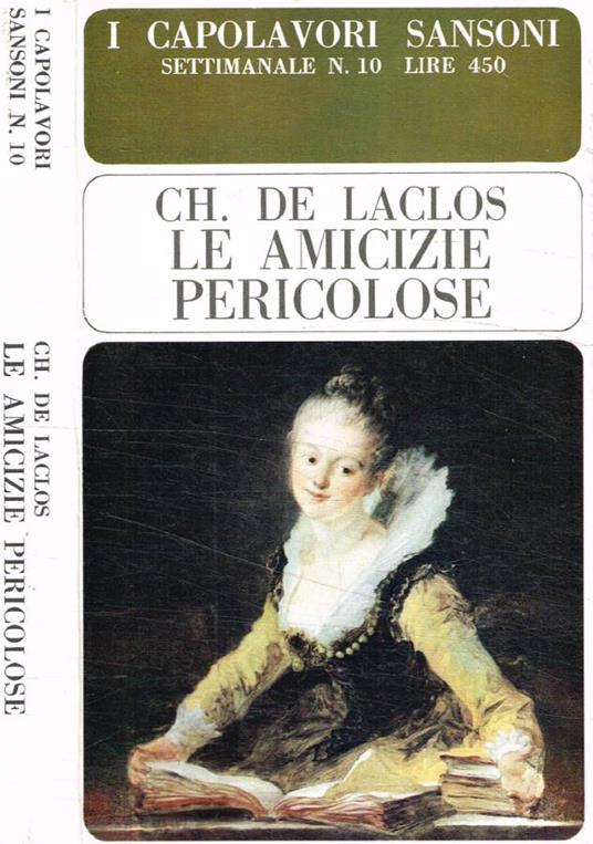 Le amicizie pericolose - Pierre Choderlos de Laclos - copertina