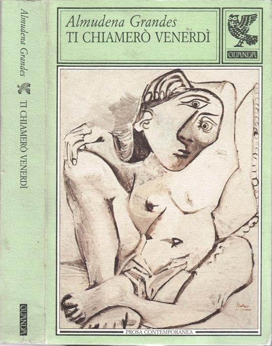 Ti chiamerò Venerdì - Almudena Grandes - copertina