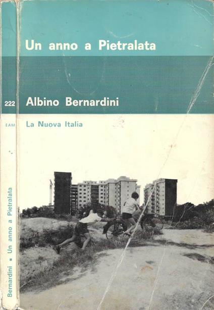 Un anno a Pietralata - Albino Bernardini - copertina