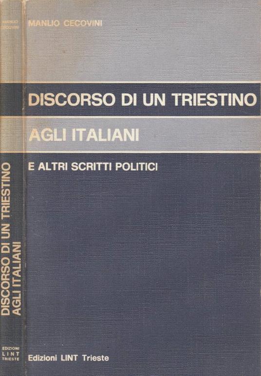 Discorso di un triestino agli italiani - Manlio Cecovini - copertina