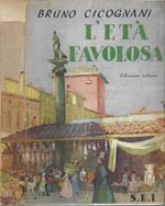 L' età favolosa