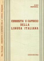 Curiosità e capricci della lingua italiana