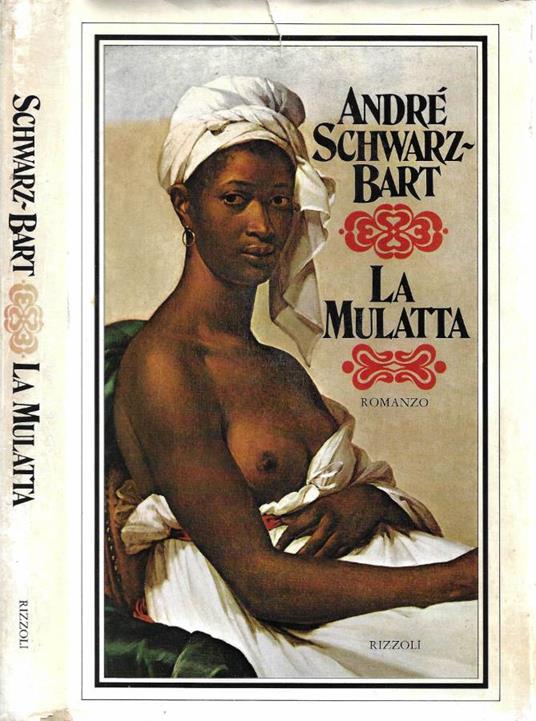 La Mulatta - André Schwarz Bart - copertina