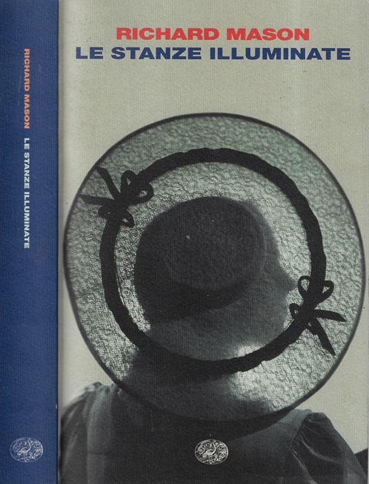 Le stanze illuminate - Richard Mason - copertina