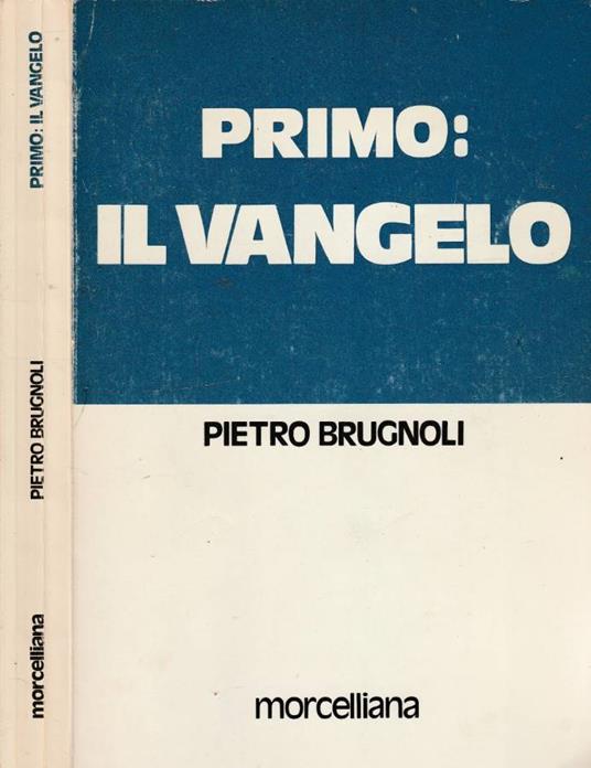 Primo: il Vangelo - Pietro Brugnoli - copertina